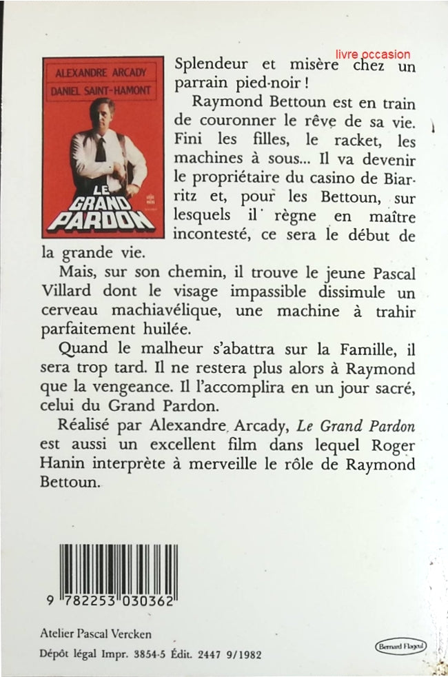 Le grand pardon - Daniel Saint-Hamont - Livre