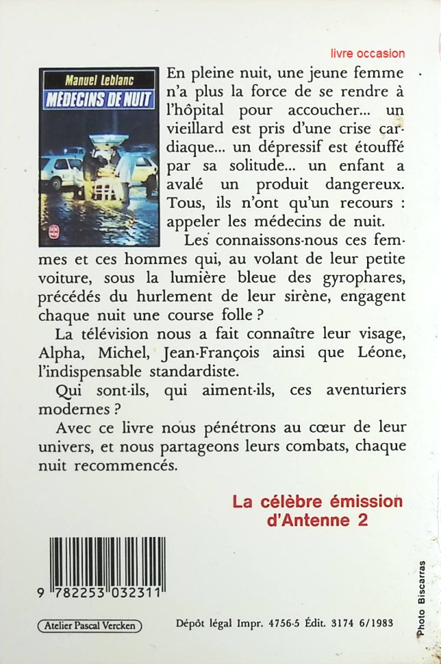 Médecins de nuit - Manuel Leblanc - Livre
