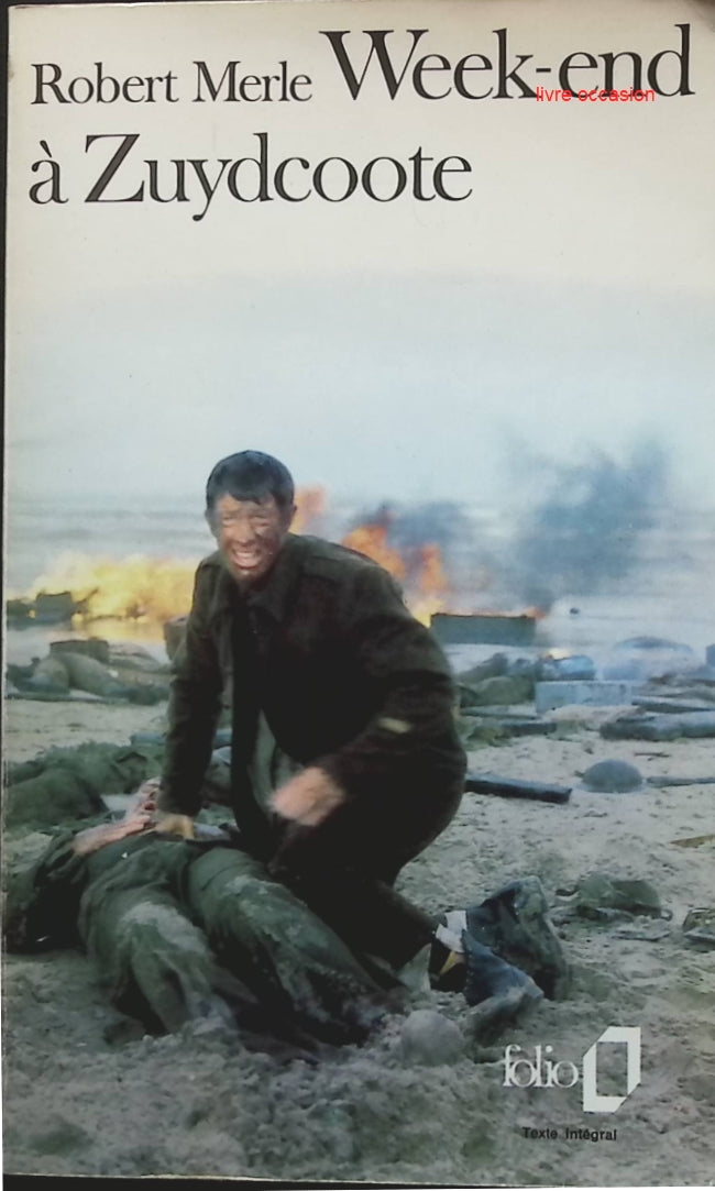 Week-end à Zuydcoote - Robert Merle - livre