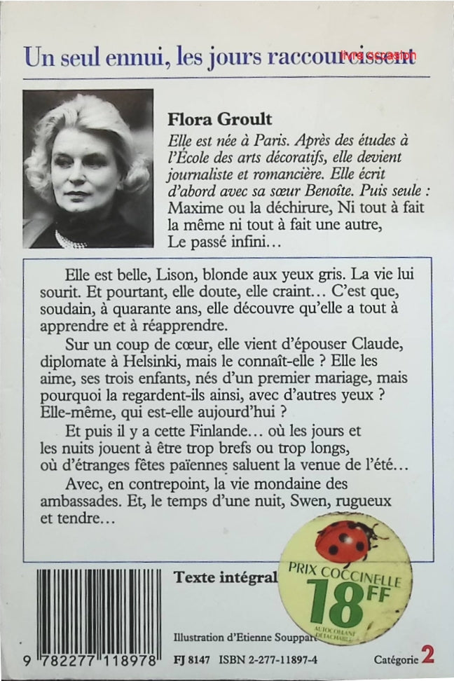 Un seul ennui, les jours raccourcissent - Flora Groult - livre
