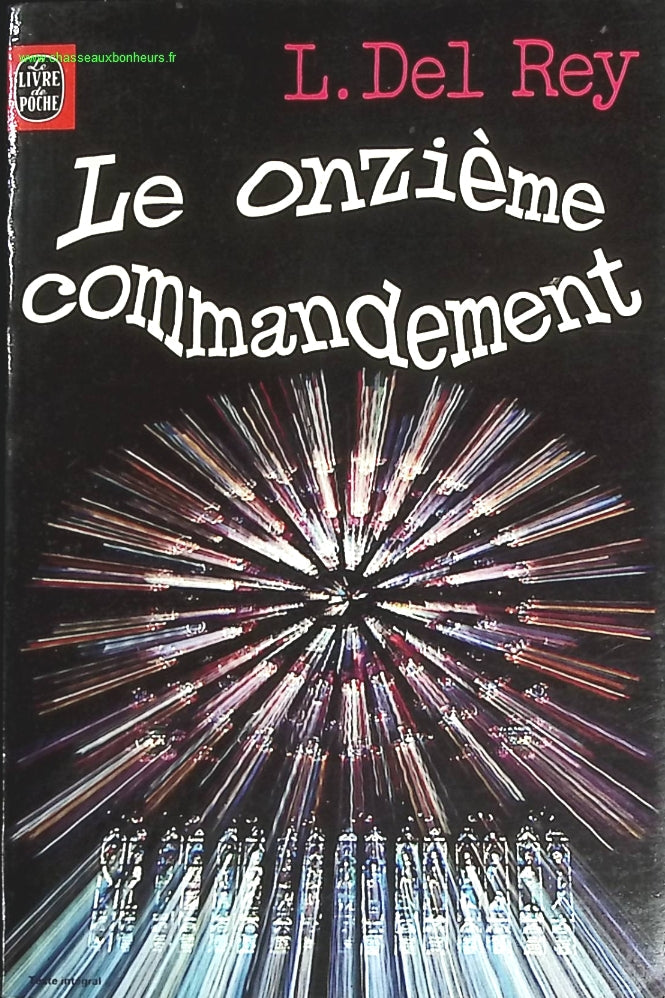 Le onzième commandement - Lester Del Rey - livre