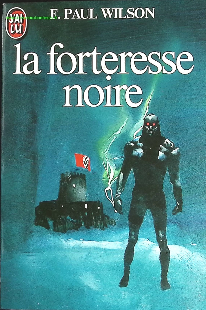 La Forteresse noire - F. Paul Wilson - livre