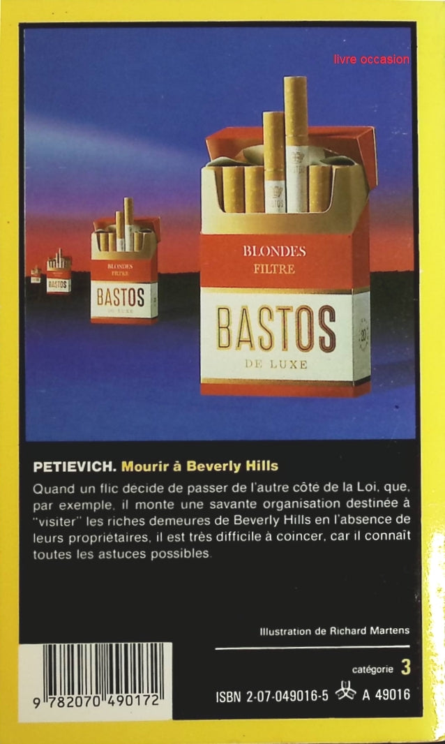 Mourir à Beverly Hills - Petievich Gerald - Livre