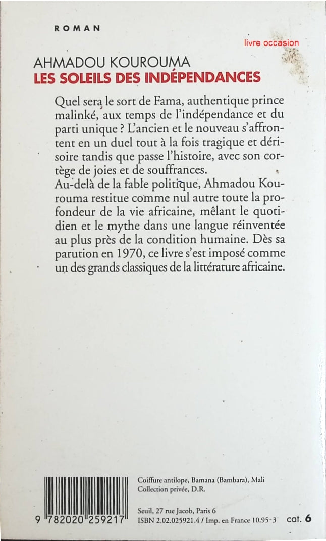 Les soleils des indépendances - Ahmadou Kourouma - Livre