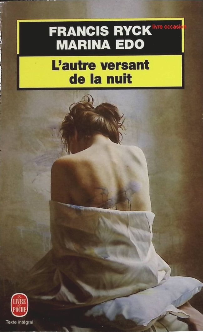 L'autre versant de la nuit - Francis Ryck, Marina Edo - Livre