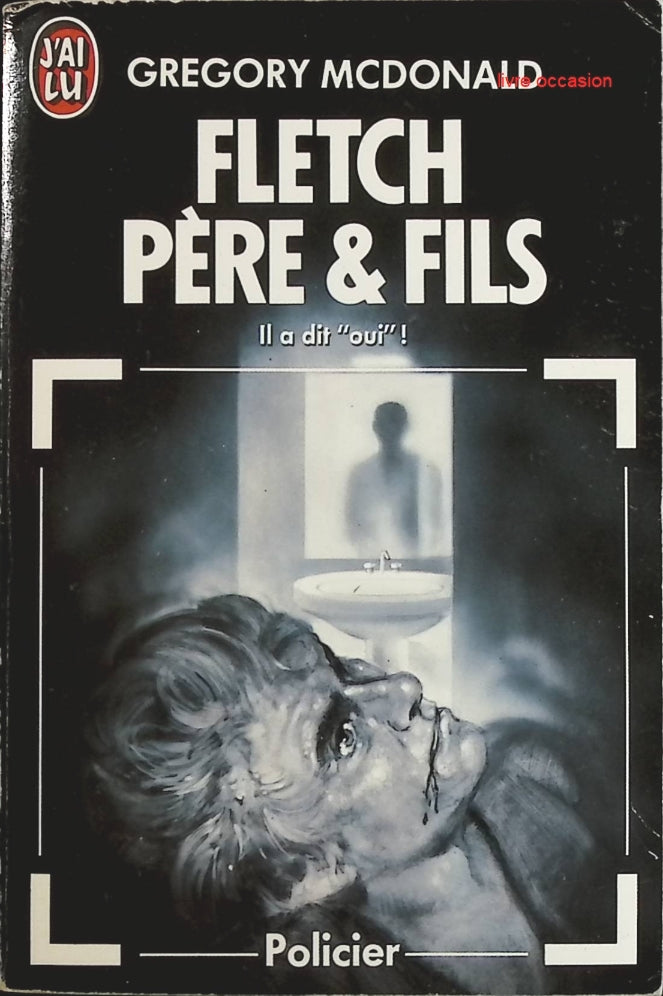 Fletch père et fils - Gregory Mcdonald - Livre