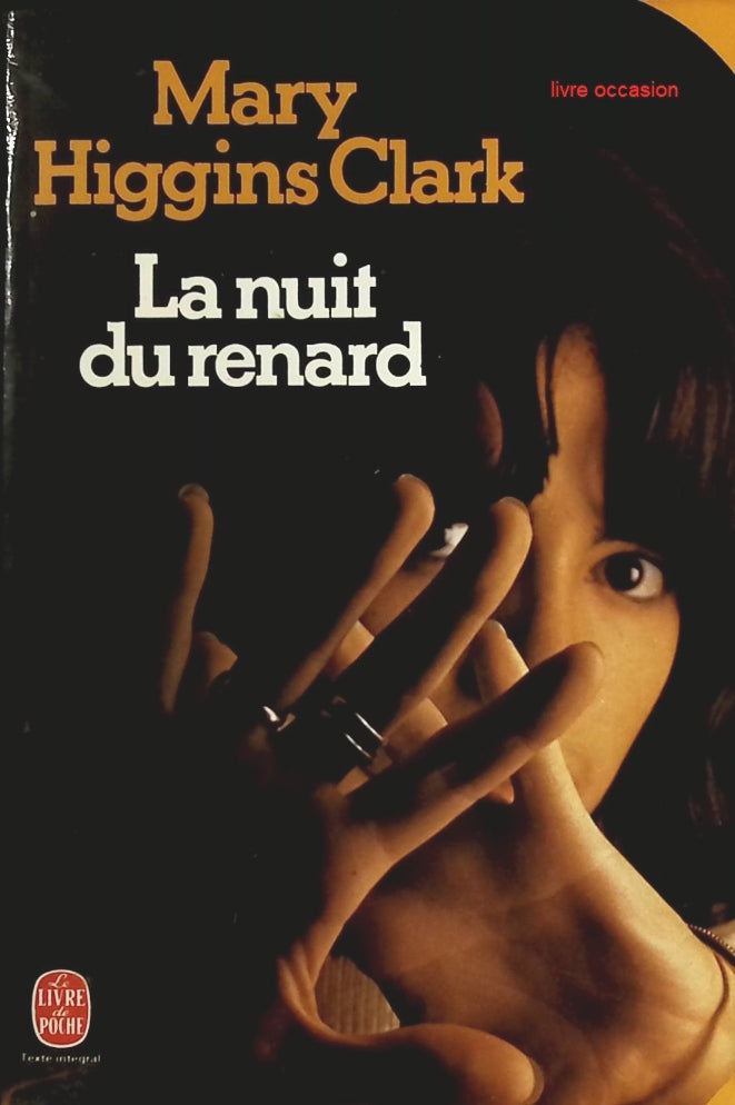 La Nuit du renard - Mary Higgins Clark - Livre