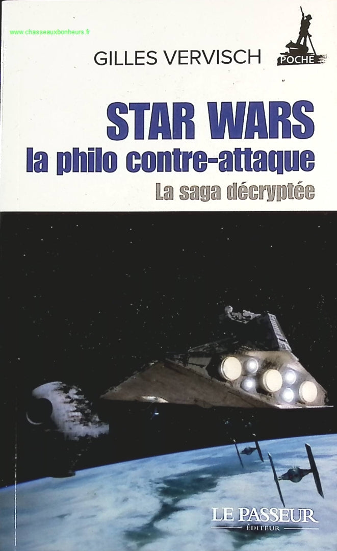 Star Wars, la philo contre-attaque - Gilles Vervisch - livre