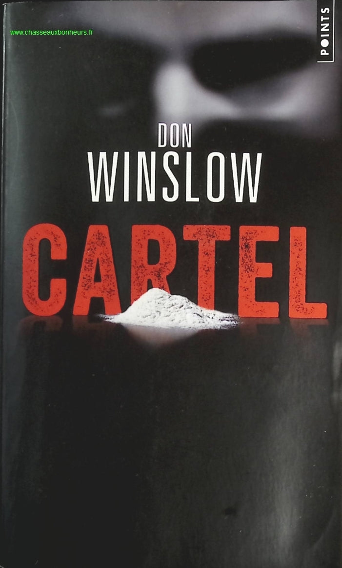 Cartel - Don Winslow - livre