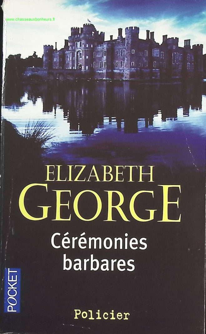 Cérémonies barbares - Elizabeth George - livre