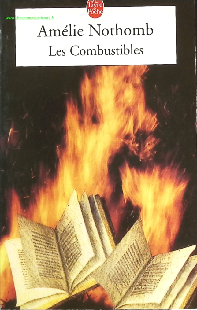 Les Combustibles - Amélie Nothomb - livre