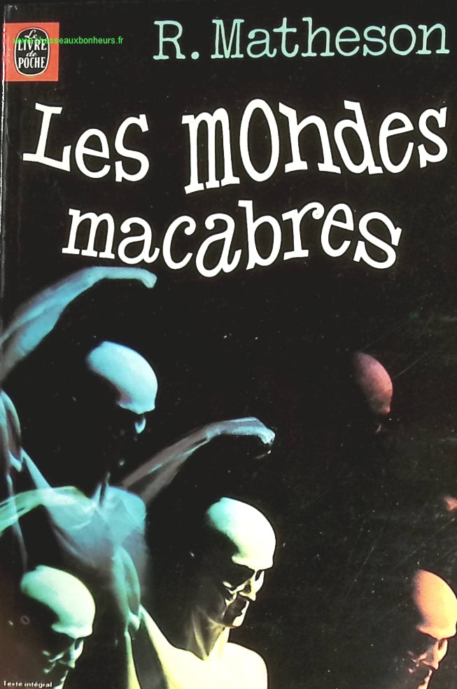 Les mondes macabres - Richard Matheson - livre