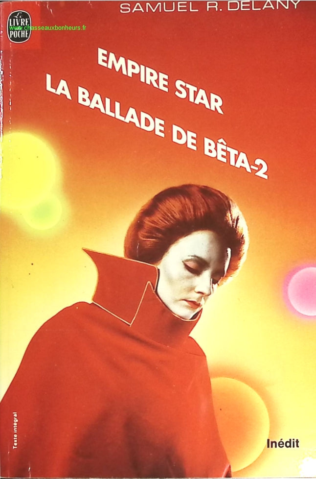 La Ballade de Bêta tome 2 - Empire Star - Samuel R. Delany - livre