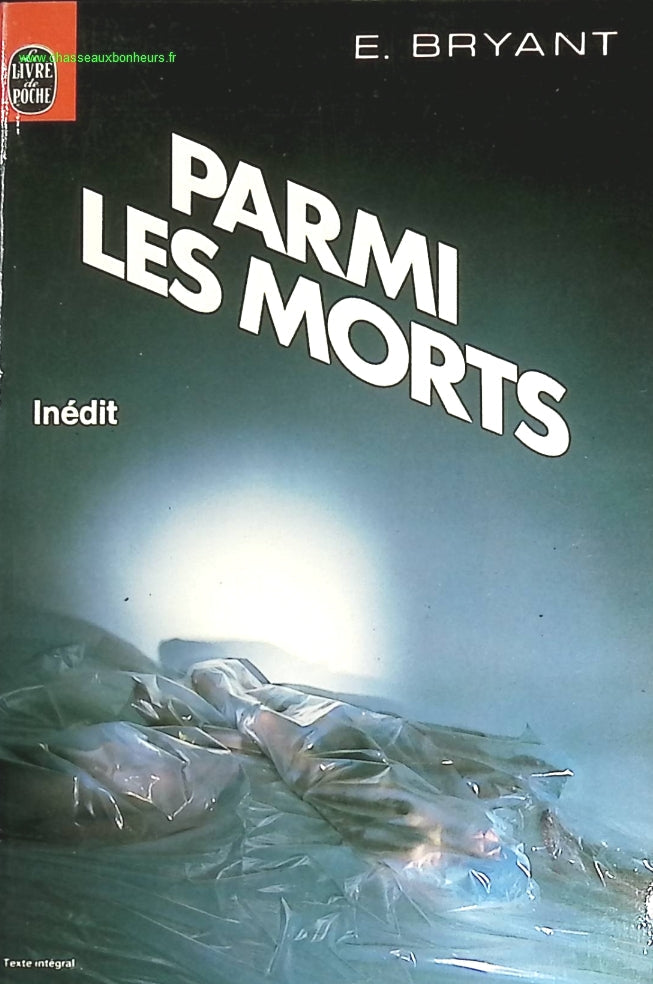 Parmi les morts - Edward Bryant - livre