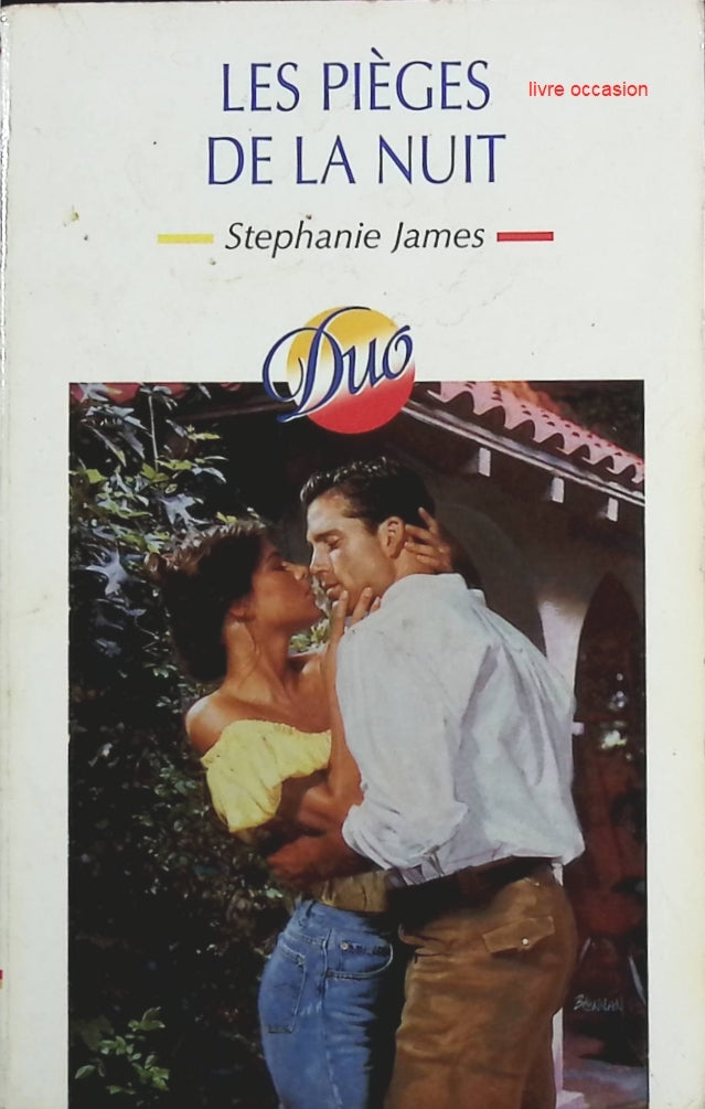 Les Pièges de la Nuit - Stephanie James - Livre