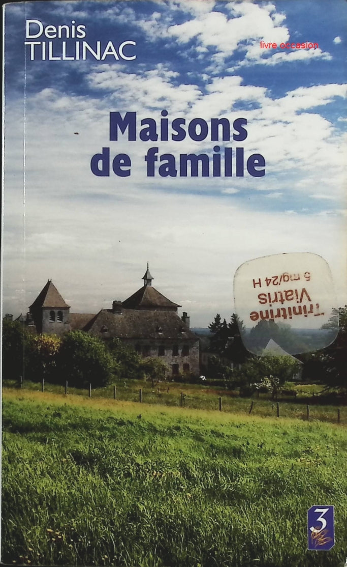 Maisons de Famille - Denis Tillinac - Livre