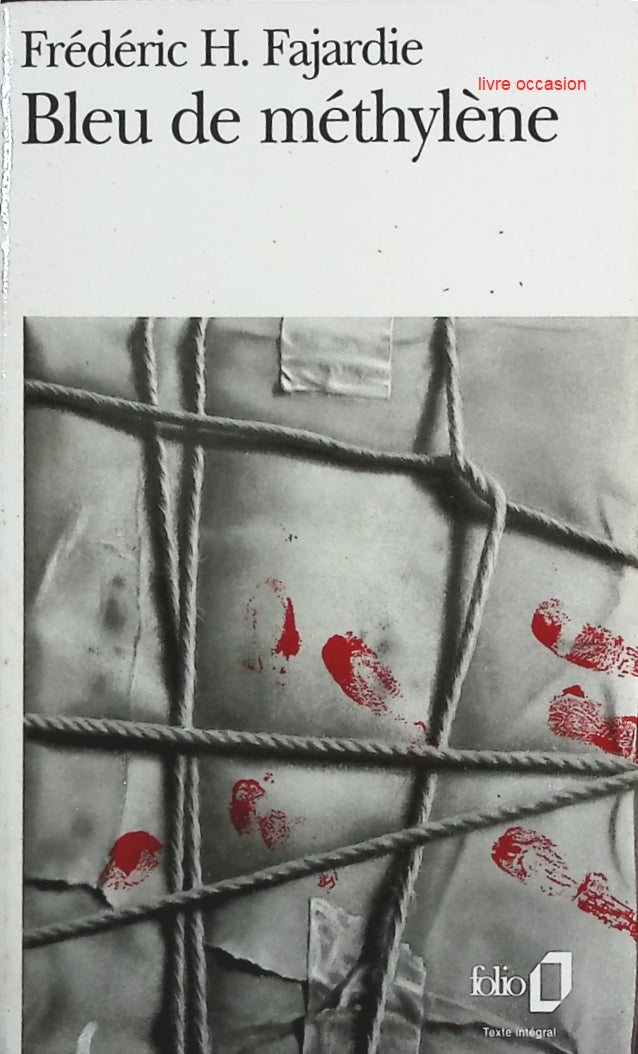 Bleu de méthylène - Frédéric H. Fajardie - Livre