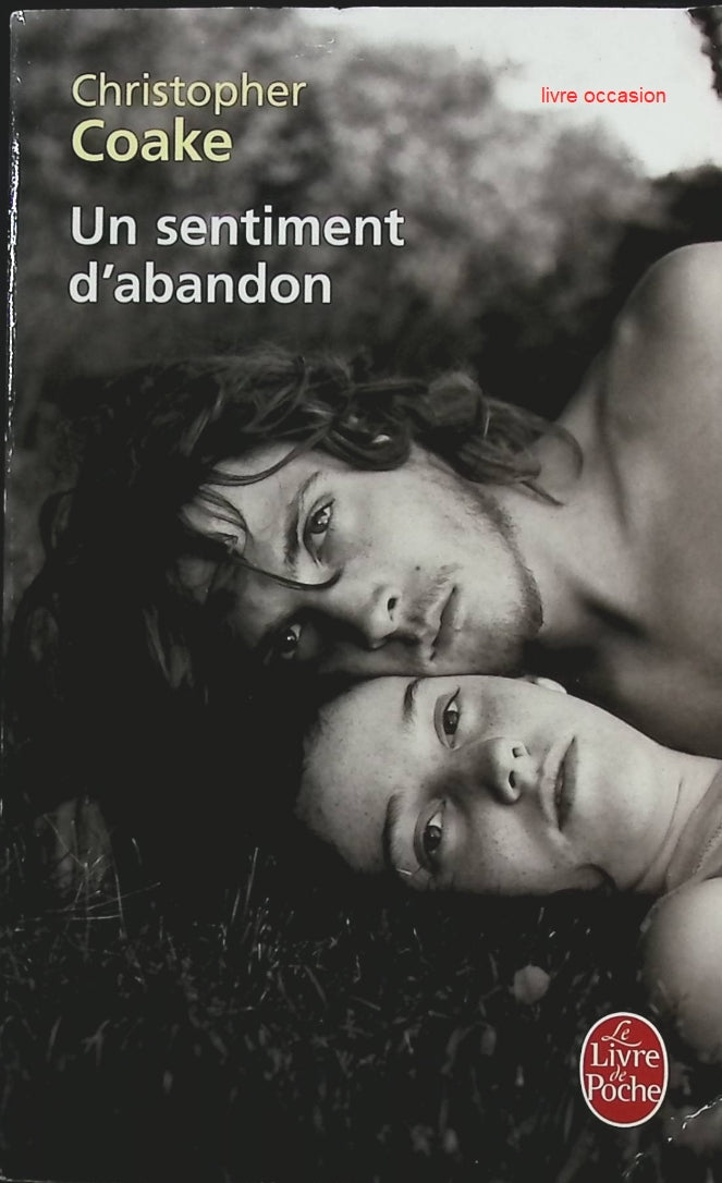 Un sentiment d'abandon - Christopher Coake - Livre