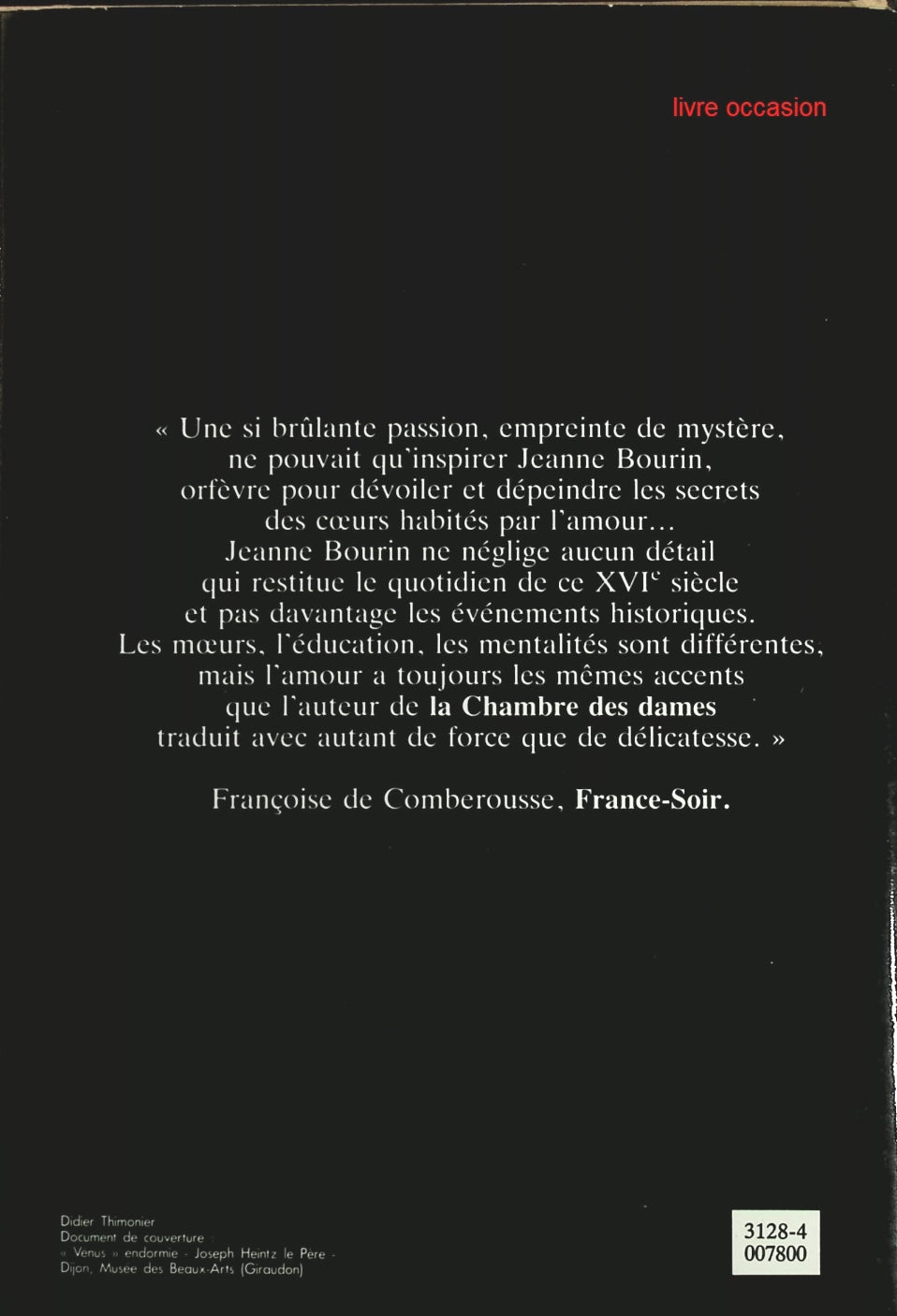 Les amours blessées - Jeanne Bourin - Livre