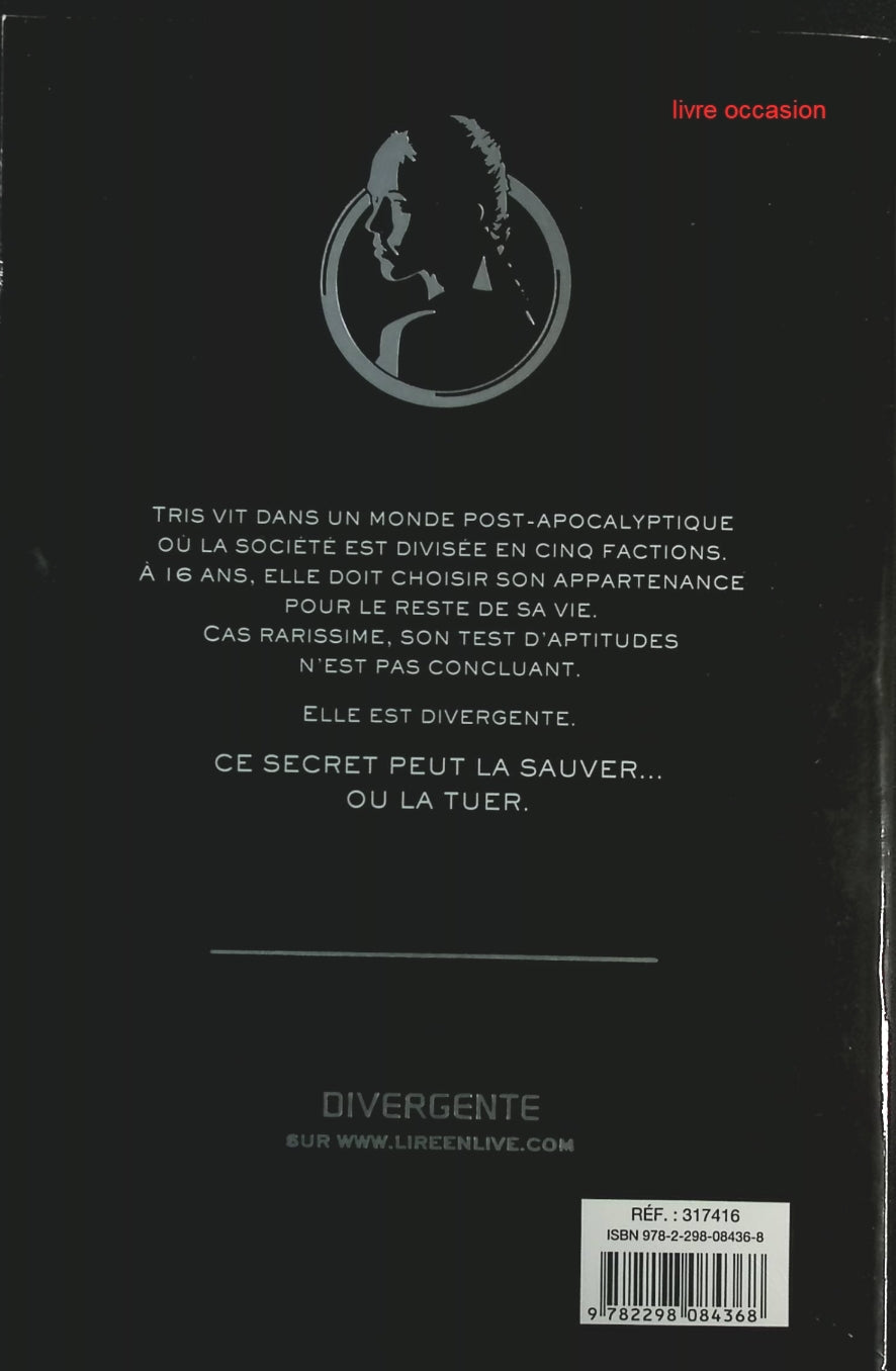 Divergente, tome 1 - Veronica Roth - Livre