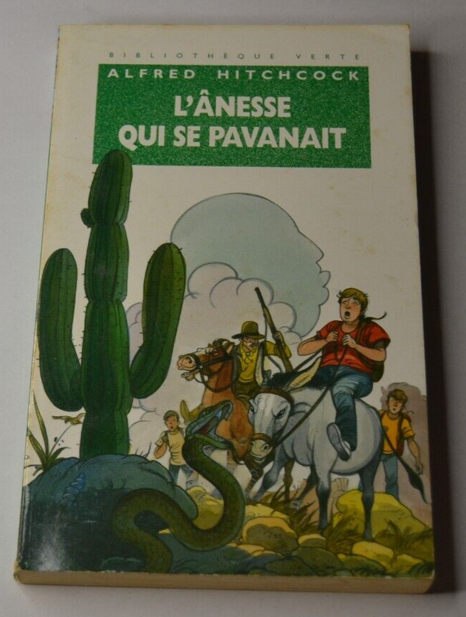 L'ânesse qui se pavanait - Alfred Hitchcock - livre