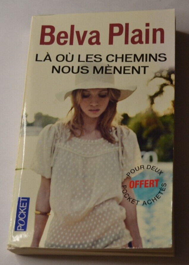 Là où les chemins nous mènent - Belva Plain - livre