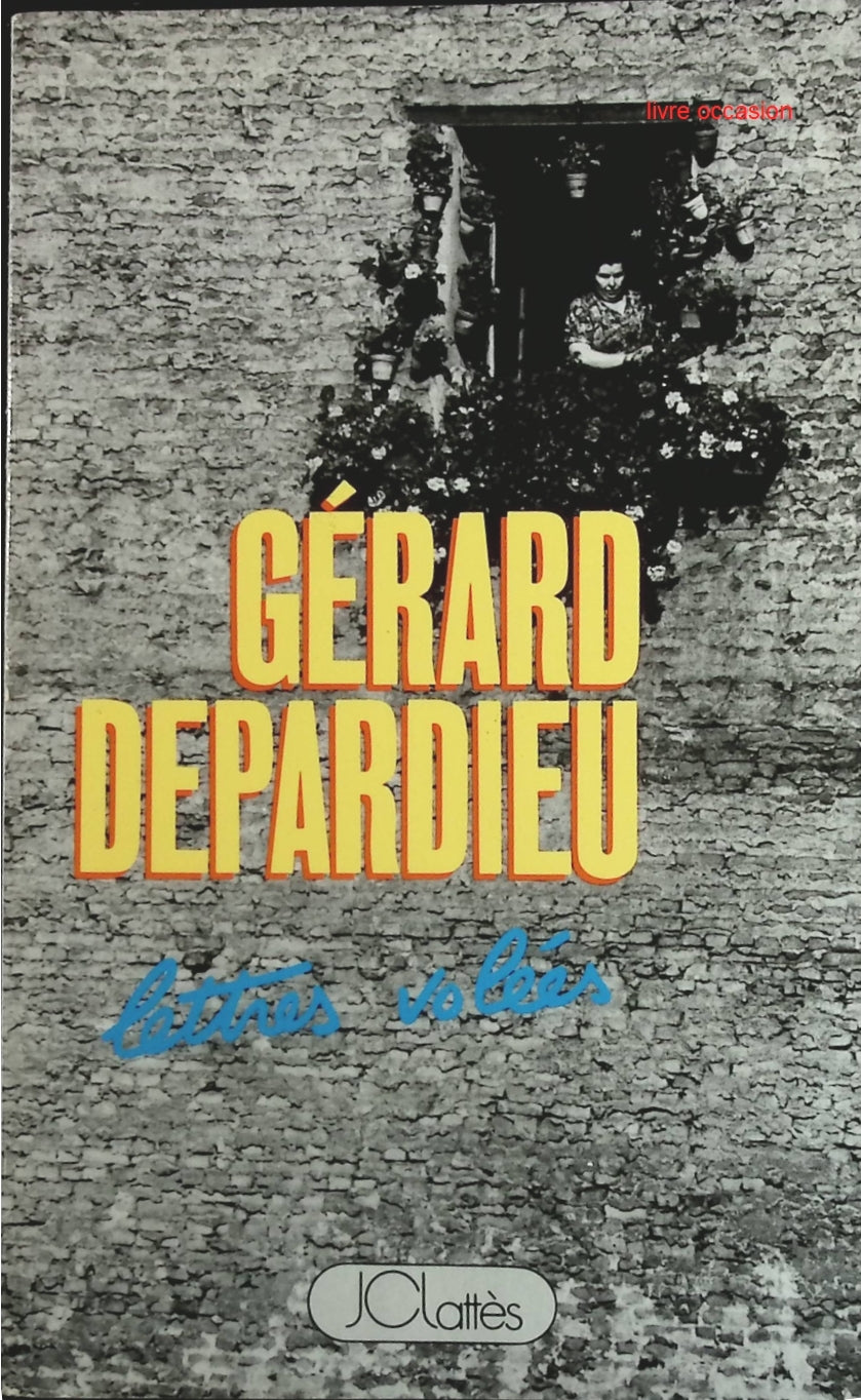Lettres volées - Gérard Depardieu - Livre