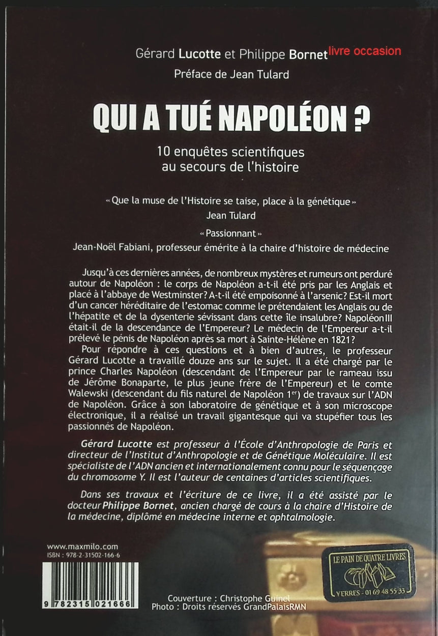 Qui a tué Napoléon ? - Gérard Lucotte Philippe Bornet - Livre