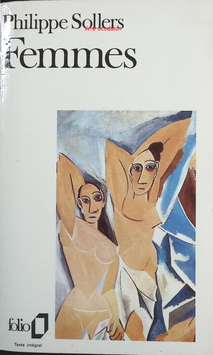 Femmes - Philippe Sollers - Livre