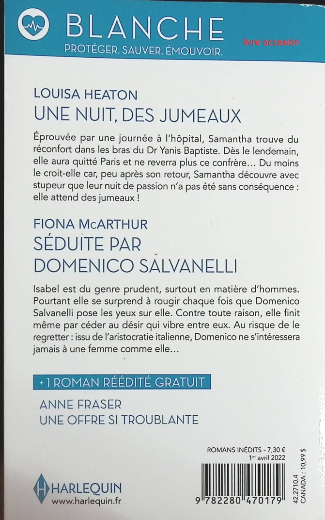 Une nuit, des jumeaux - Séduite par Domenico Salvanelli Une offre si troublante - Louisa Heaton, Fiona McArthur - Livre