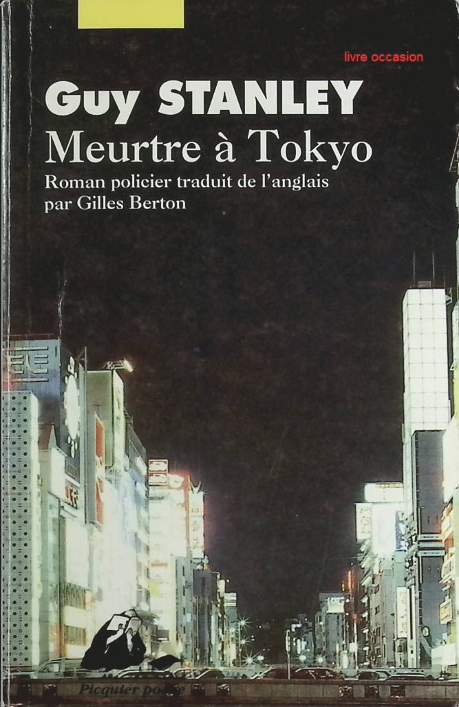 Meurtre à Tokyo - Guy Stanley - Livre