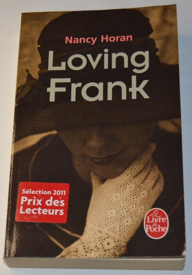 Loving Frank - Nancy Horan - livre