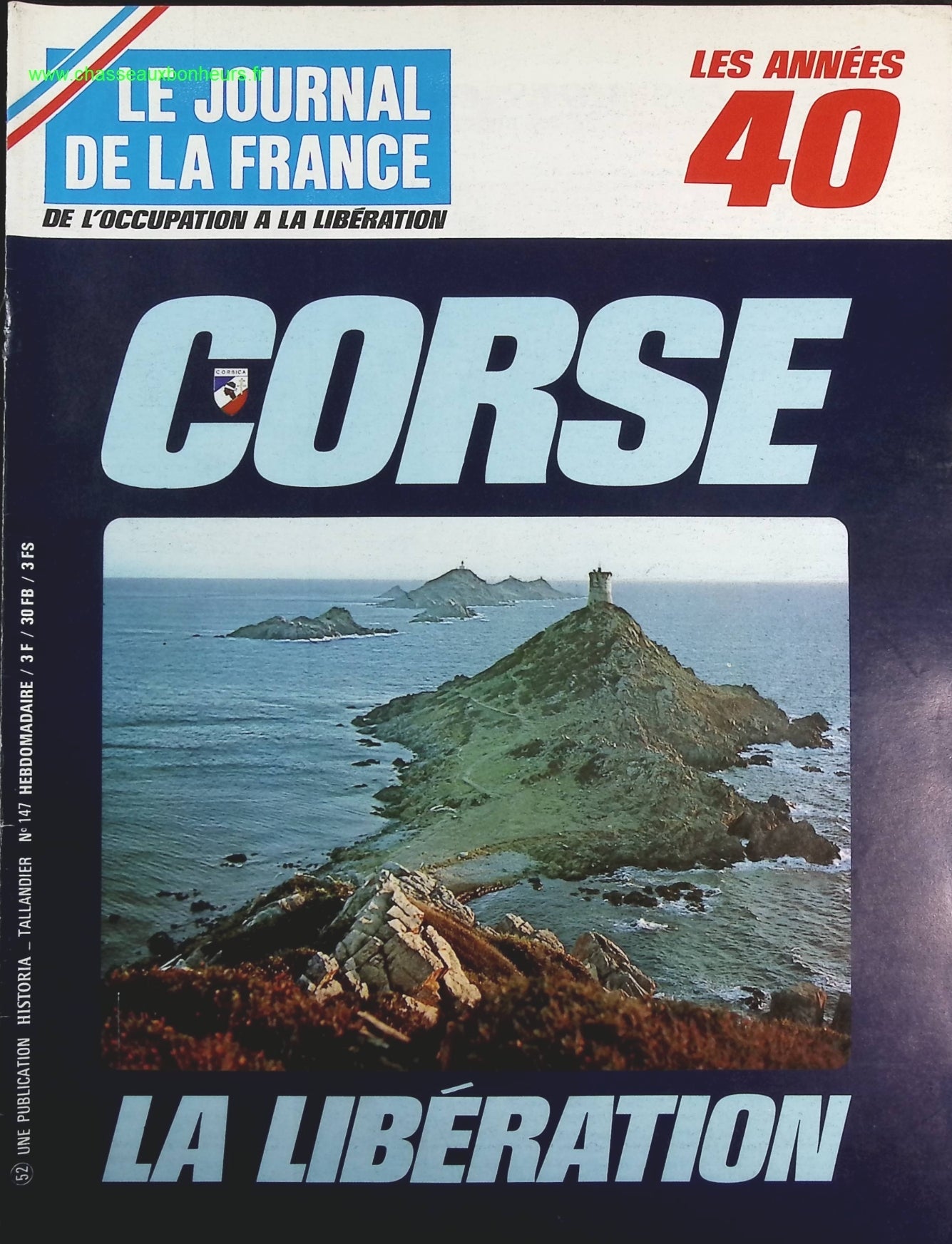 Corse la libération - N° 147 - Le journal de la France les années 40 - Livre revue magazine