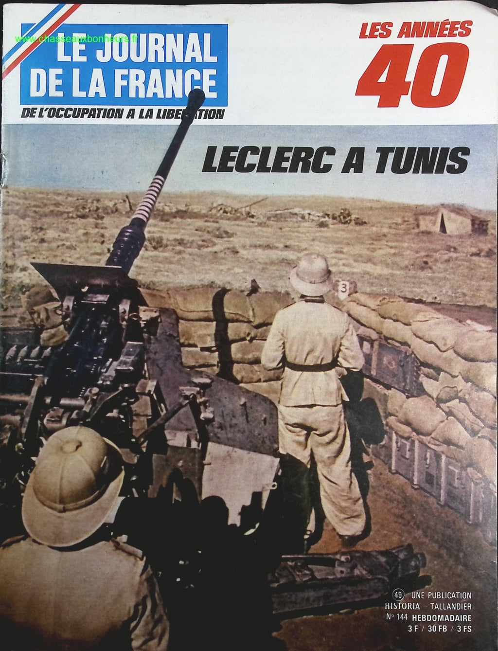 Leclerc à Tunis - N° 144 - Le journal de la France les années 40 - Livre revue magazine