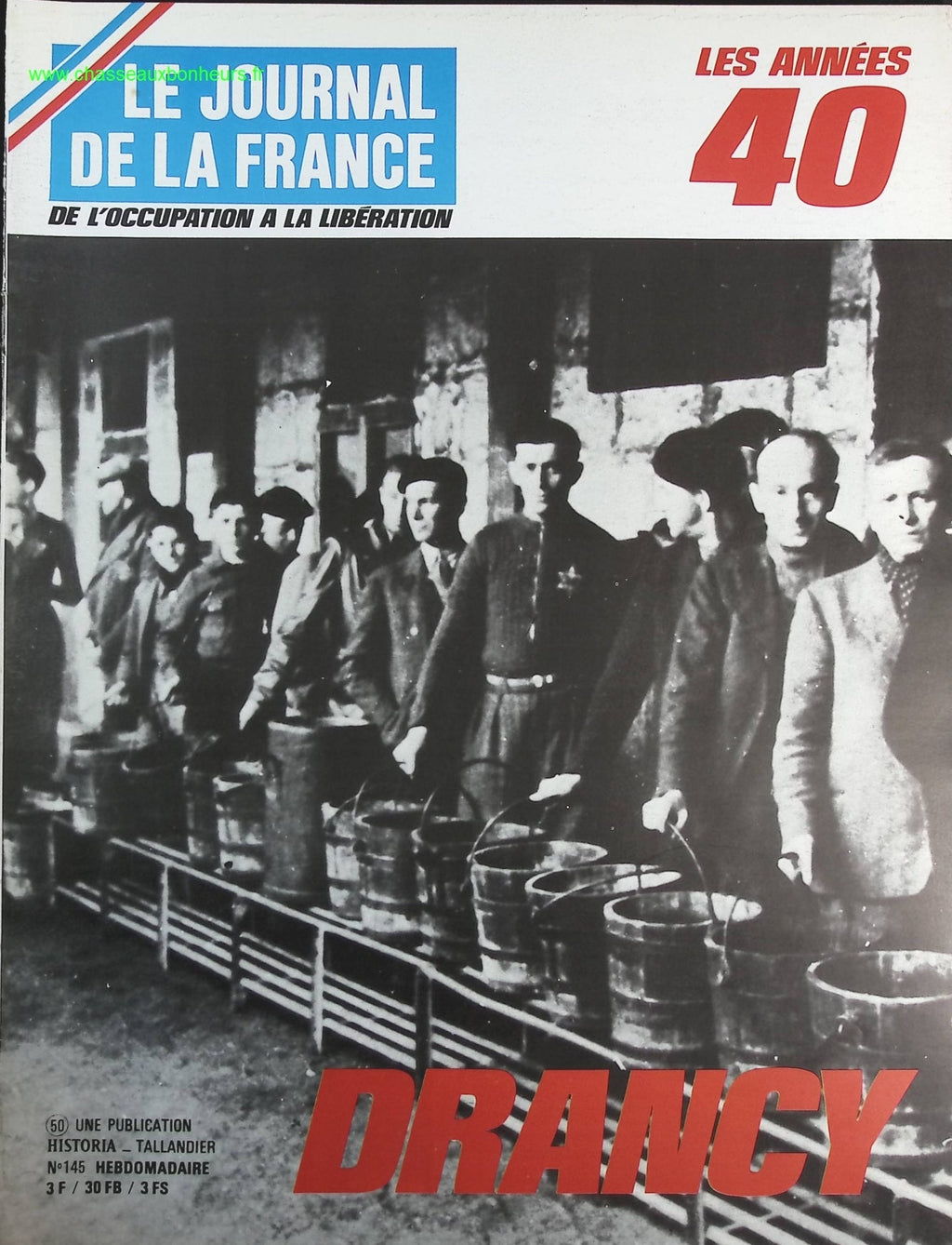 Drancy - N° 145 - Le journal de la France les années 40 - Livre revue magazine
