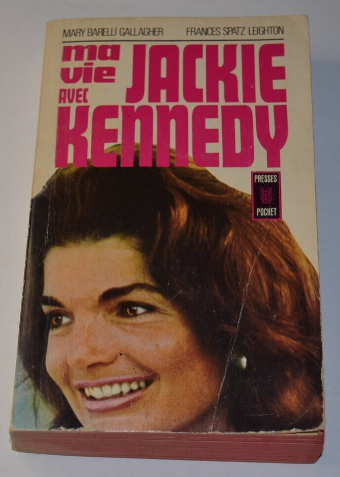 Ma vie avec Jackie Kennedy - Mary B. Gallagher - livre
