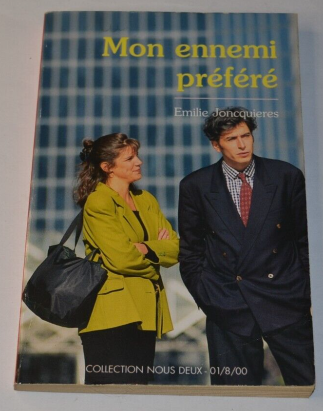 Mon ennemi préféré - Emilie Joncquieres - collection Nous Deux - livre
