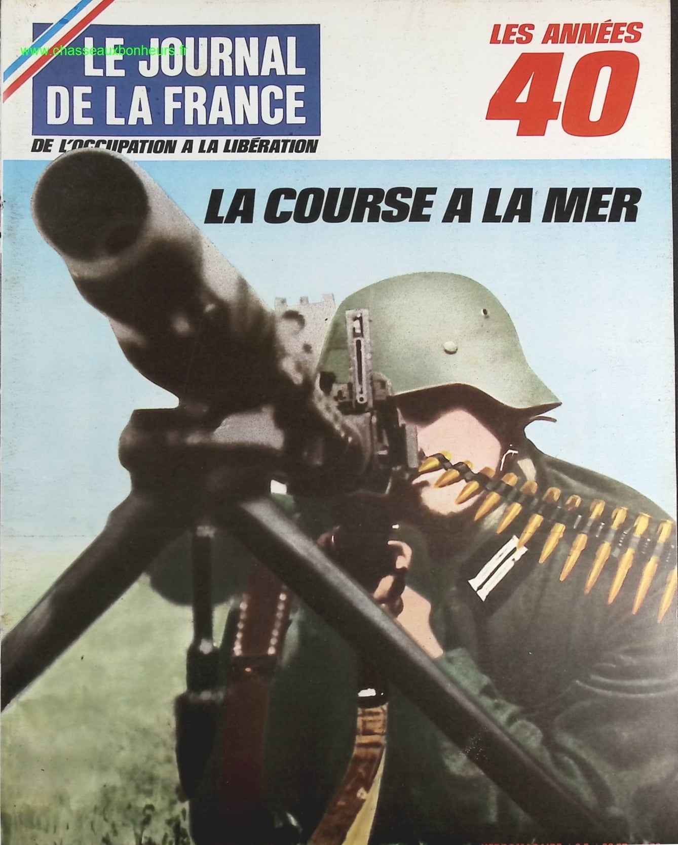 La course à la mer - N° 98 - Le journal de la France les années 40 - Livre revue magazine