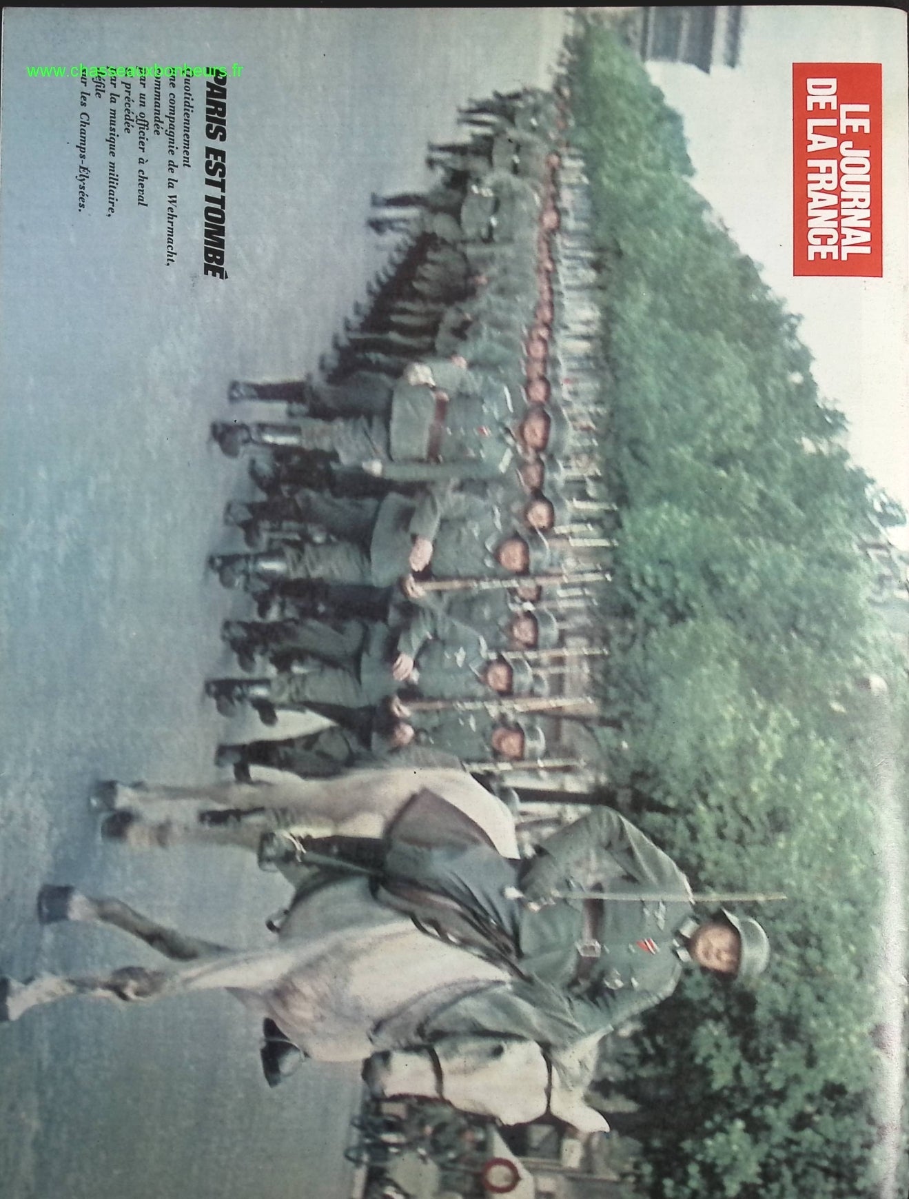 Les Allemands à Paris - N° 104 - Le journal de la France les années 40 - Livre revue magazine