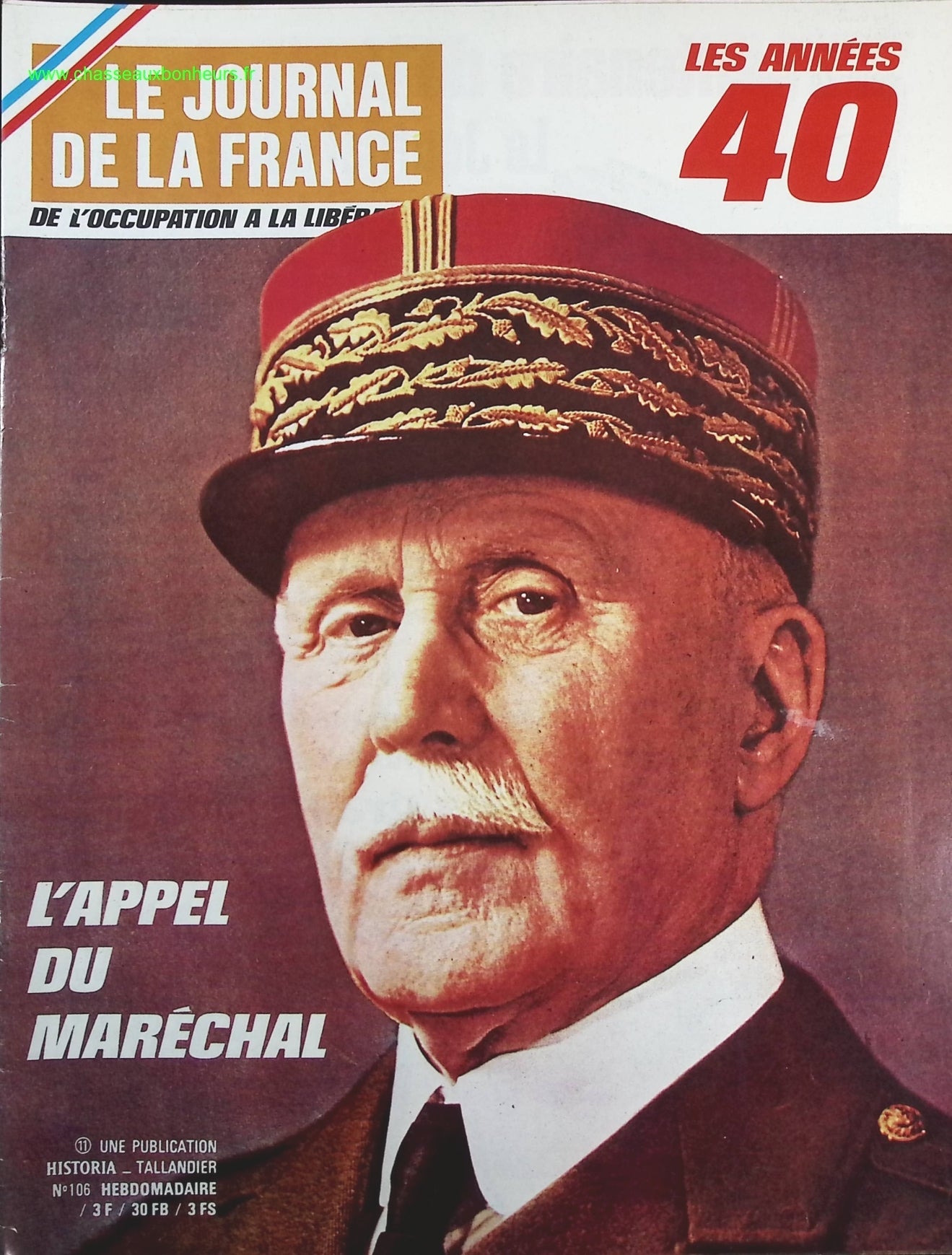 L'appel du maréchal - N° 106 - Le journal de la France les années 40 - Livre revue magazine