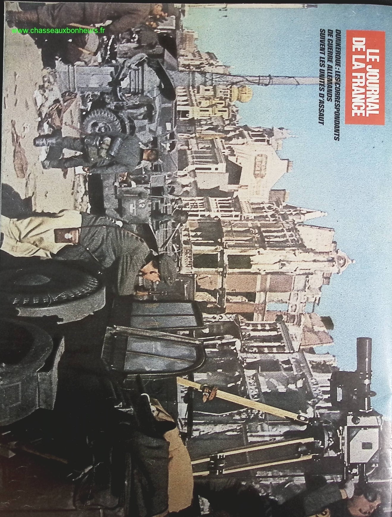 Dunkerque - N° 99 - Le journal de la France les années 40 - Livre revue magazine