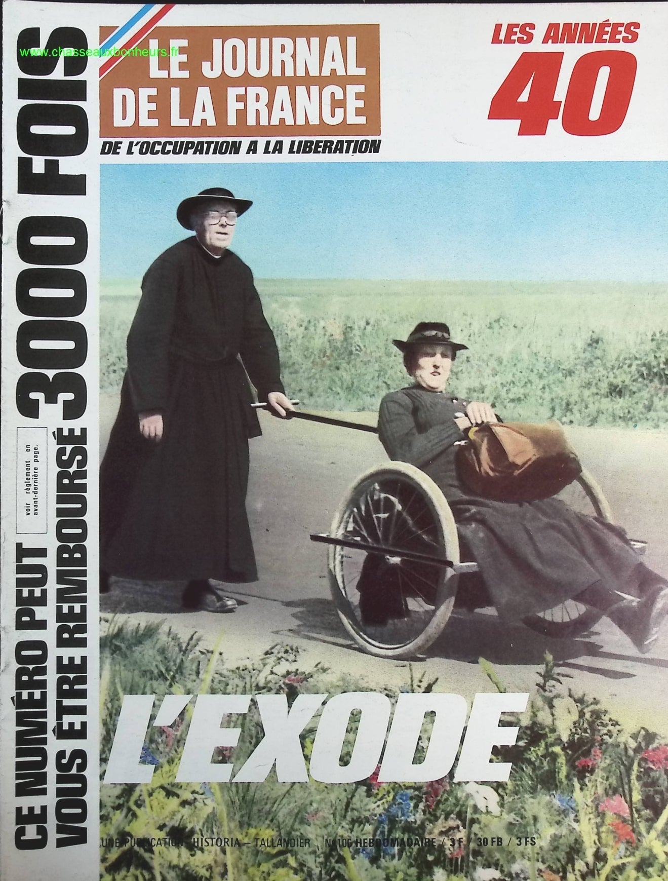 L'exode - N° 100 - Le journal de la France les années 40 - Livre revue magazine