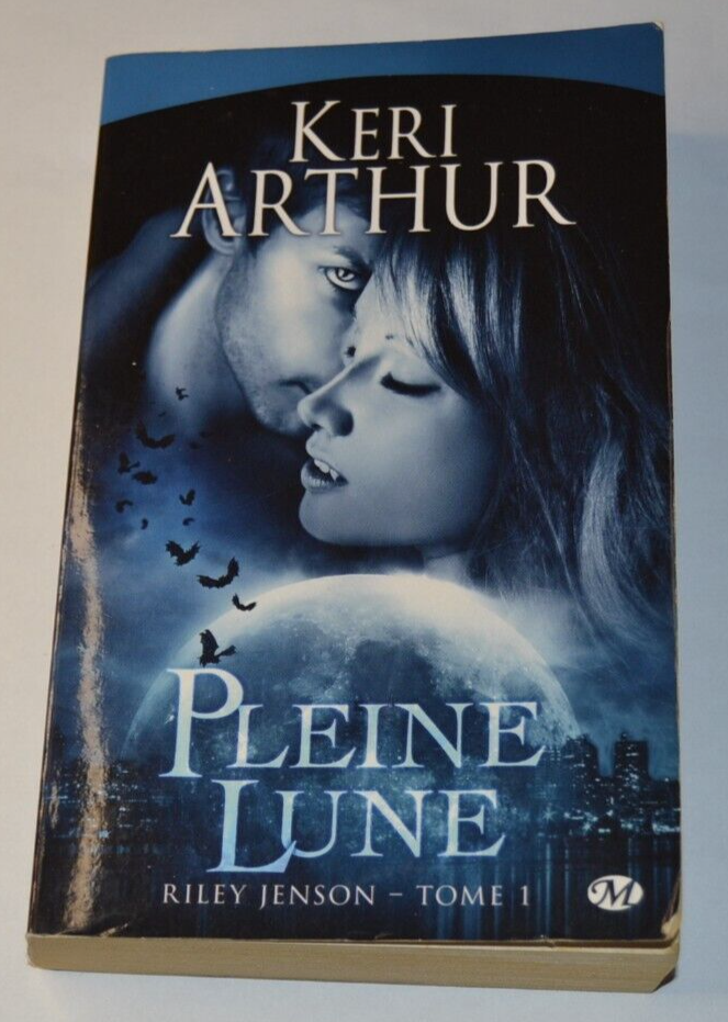 Pleine lune - Riley Jenson - 1 - Keri Arthur - livre