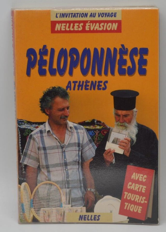 Péloponnèse Athènes - Nelles évasion - livre