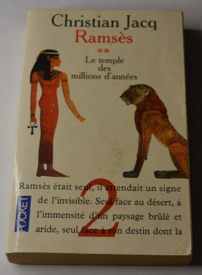 Ramsès - 2 - Le temple des millions d'années - Christian Jacq - livre