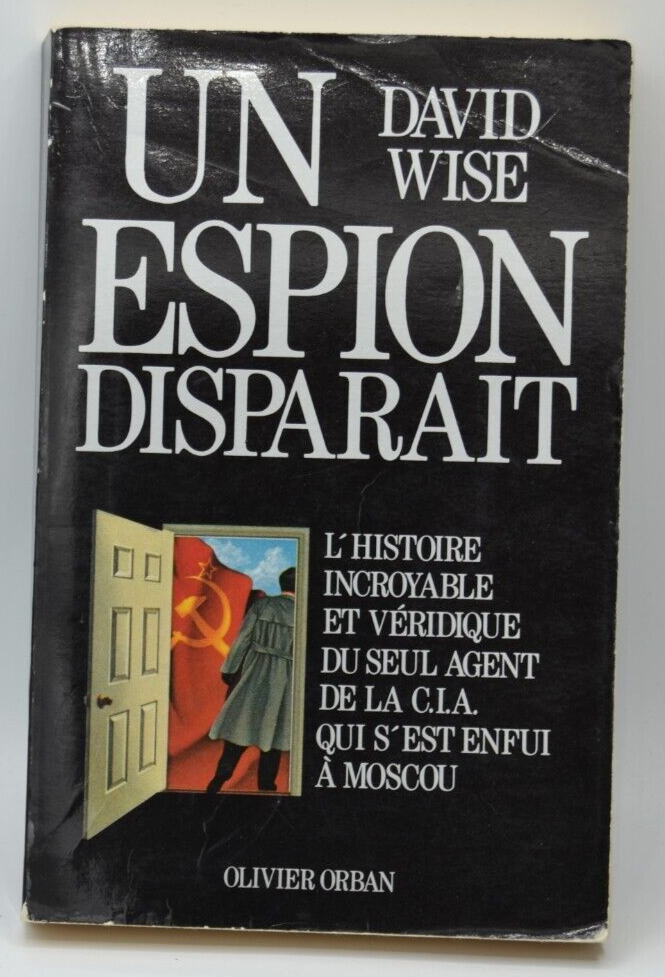 Un espion disparait - David Wise - livre