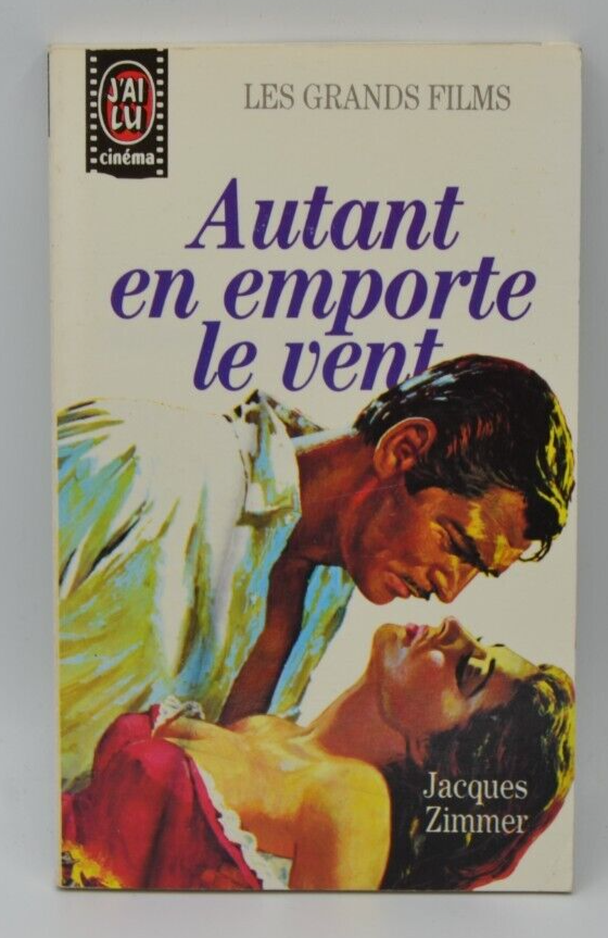 Autant en emporte le vent - Jacques Zimmer - livre