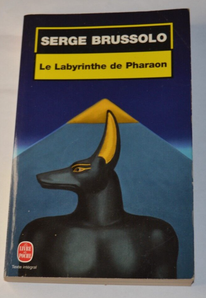 Le labyrinthe de Pharaon - Serge Brussolo - livre
