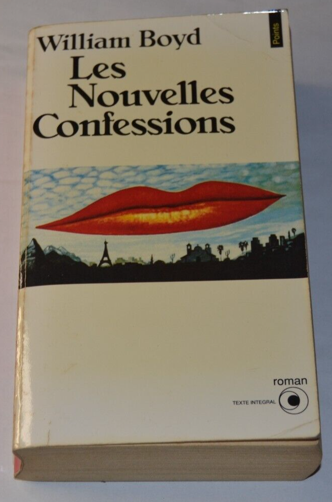 Les nouvelles confessions - William Boyd - livre