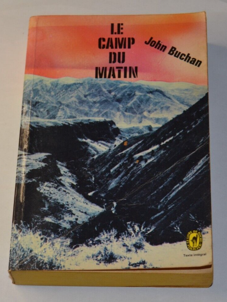 Le camp du matin - John Buchan - livre